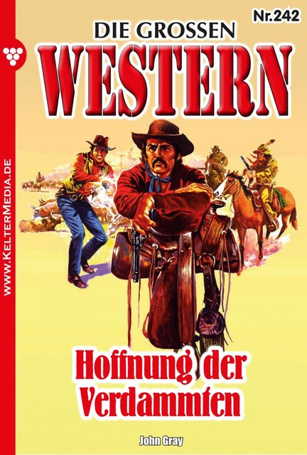 Die großen Western 242, John Gray