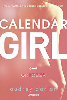 Calendar Girl: Oktober, Audrey Carlan