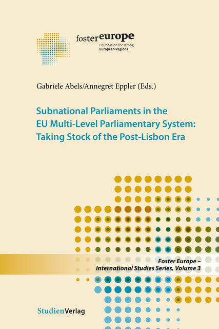 Subnational Parliaments in the EU Multi-Level Parliamentary System, 