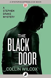 The Black Door, Collin Wilcox