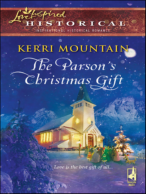 The Parson's Christmas Gift, Kerri Mountain