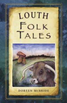 Louth Folk Tales, Doreen McBride