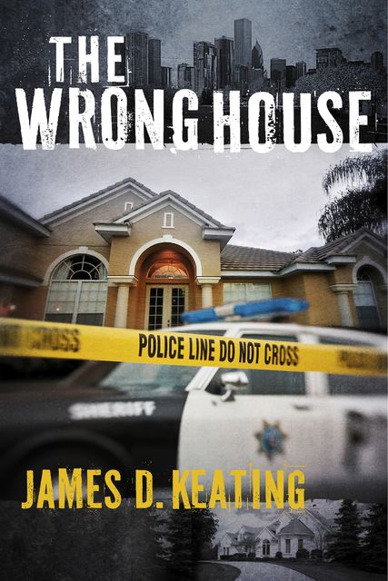 The Wrong House, James Keating