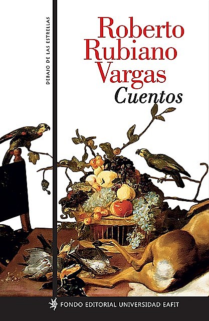 Cuentos, Roberto Rubiano Vargas