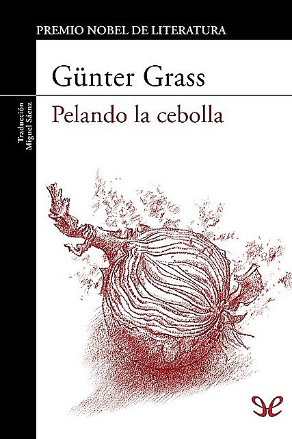 Pelando la cebolla, Günter Grass