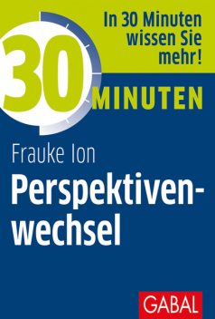 30 Minuten Perspektivenwechsel, Frauke Ion