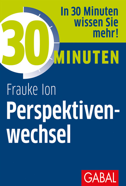 30 Minuten Perspektivenwechsel, Frauke Ion