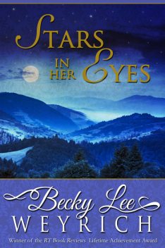 Stars in Her Eyes, Becky Lee Weyrich