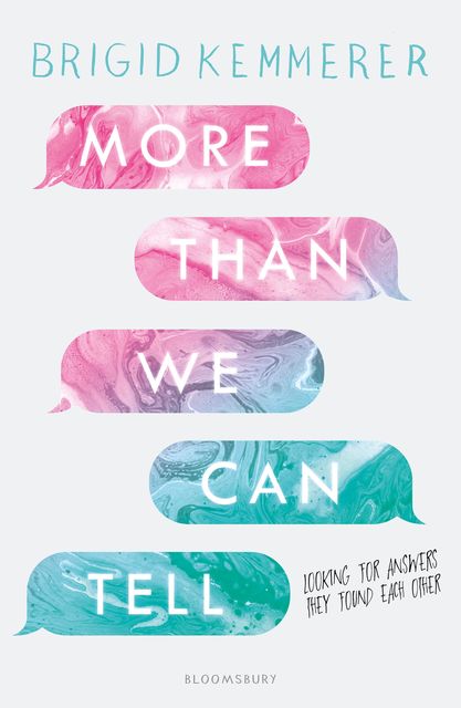 More Than We Can Tell, Brigid Kemmerer