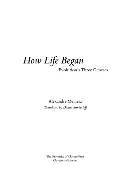 How Life Began, Alexandre Meinesz