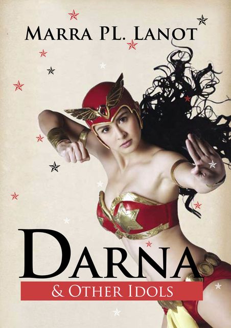 Darna & Other Idols, Marra PL. Lanot