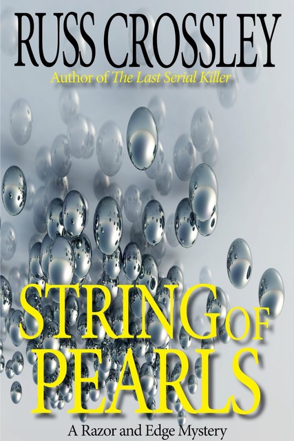 String of Pearls, Russ Crossley