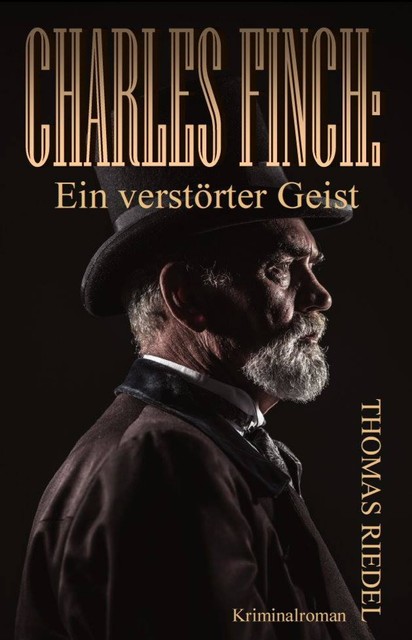 Charles Finch: Ein verstörter Geist, Thomas Riedel