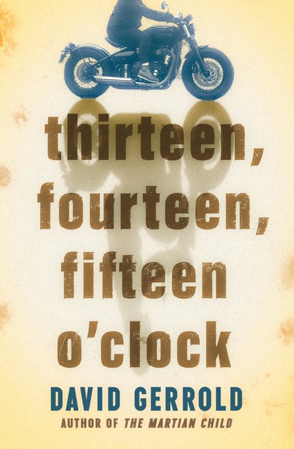 thirteen, fourteen, fifteen o'clock, David Gerrold