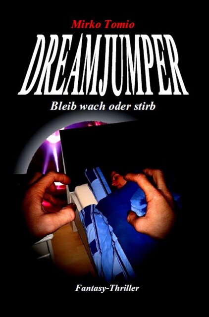 Dreamjumper, Mirko Tomio