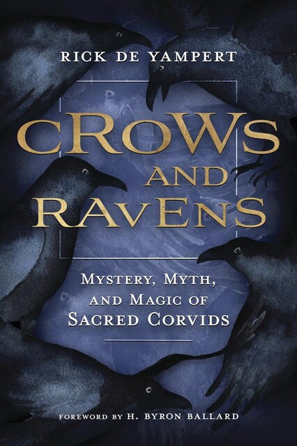 Crows and Ravens, Rick de Yampert