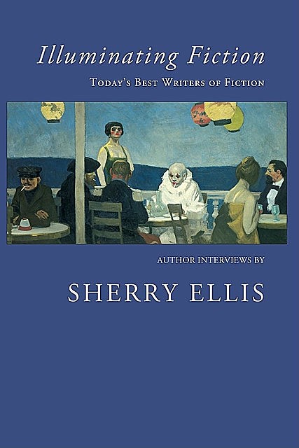 Illuminating Fiction, Sherry Ellis