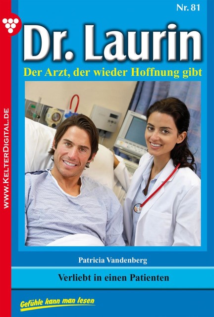 Dr. Laurin Classic 81 – Arztroman, Patricia Vandenberg