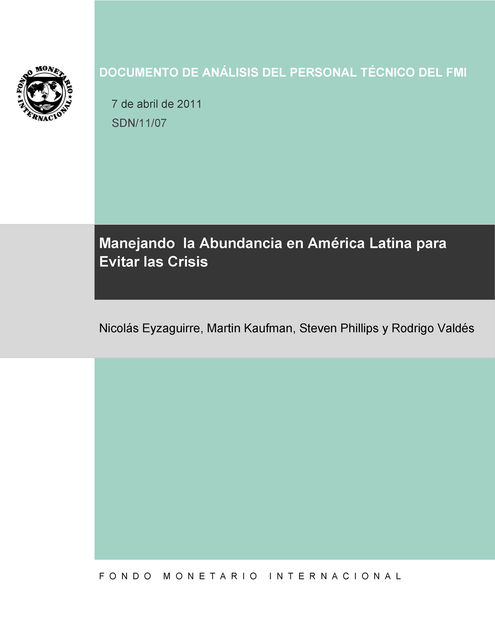 Managing Abundance to Avoid a Bust in Latin America, Steven Phillips, Martin Kaufman, Rodrigo Valdés