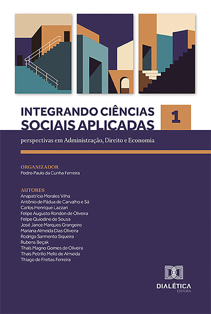 Integrando Ciências Sociais Aplicadas, Pedro Paulo da Cunha Ferreira
