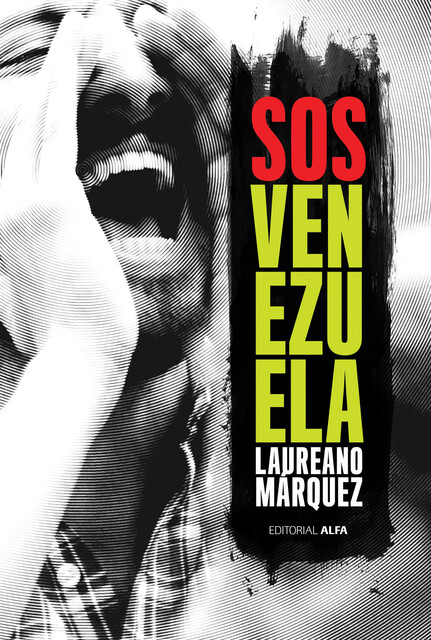 SOS Venezuela, Laureano Márquez
