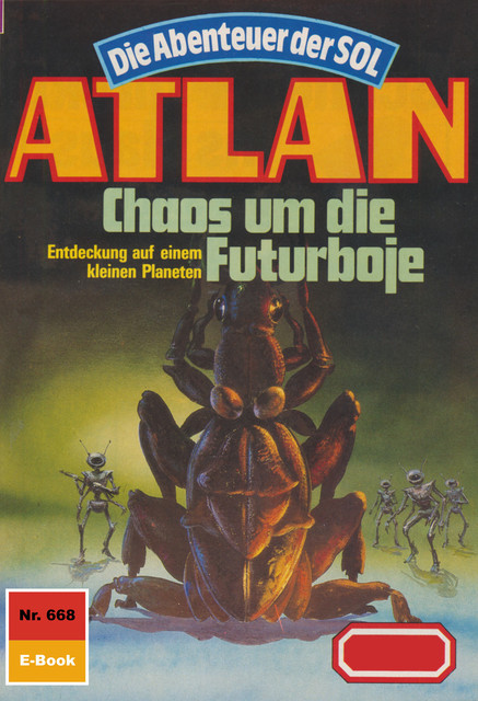 Atlan 668: Chaos um die Futur-Boje, Hans Kneifel