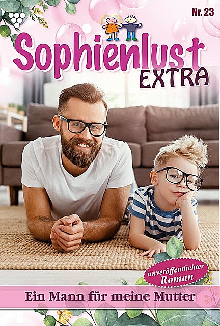 Sophienlust Extra 23 – Familienroman, Gert Rothberg