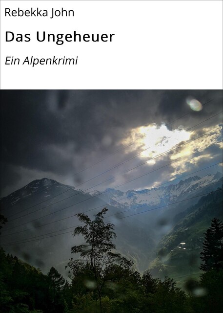 Das Ungeheuer, Rebekka John