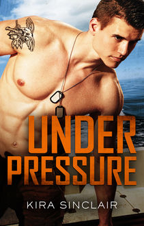 Under Pressure, Kira Sinclair