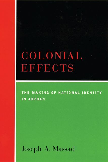 Colonial Effects, Joseph A. Massad