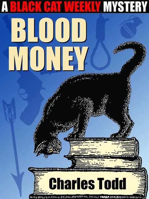Blood Money, Charles Todd