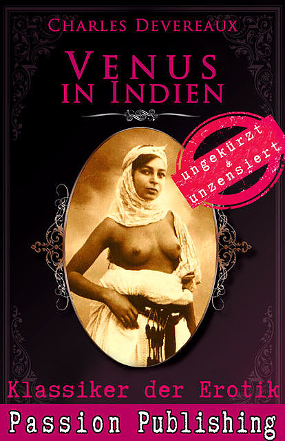 Klassiker der Erotik 52: Venus in Indien, Charles Devereaux