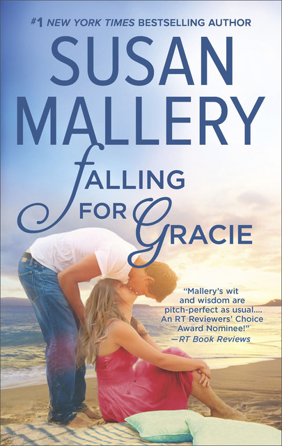 Falling for Gracie, Susan Mallery