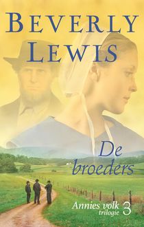 De broeders, Beverly Lewis