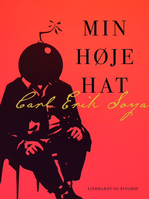 Min høje hat, Carl Erik Soya