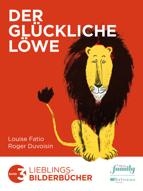 Der Glückliche Löwe, Louise Fatio