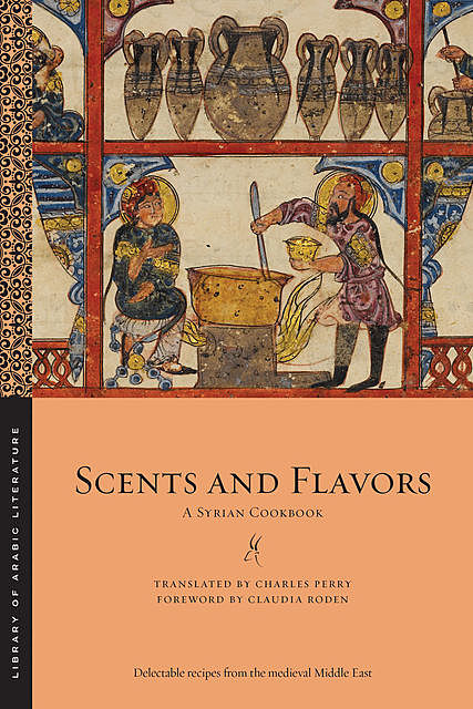 Scents and Flavors, Claudia Roden