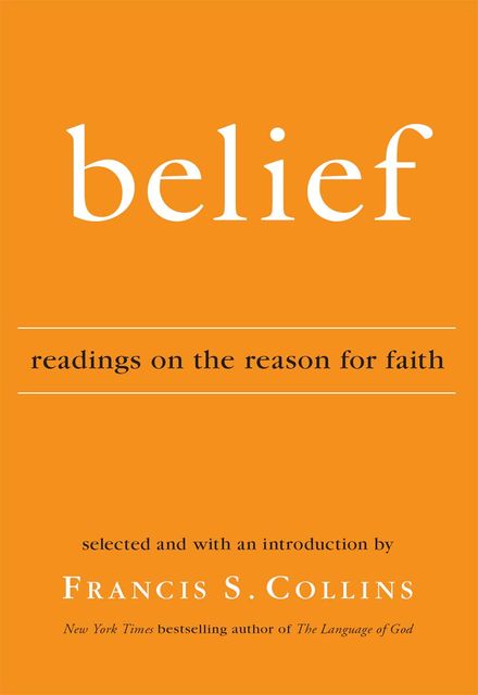 Belief, Francis Collins