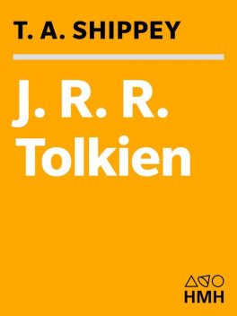 J. R. R. Tolkien: Author of the Century, Tom Shippey