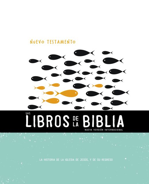 NVI, Los Libros de la Biblia: El Nuevo Testamento, Nueva Versión Internacional