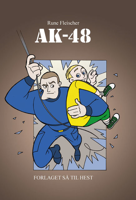 AK-48 #1: AK-48, Rune Fleischer