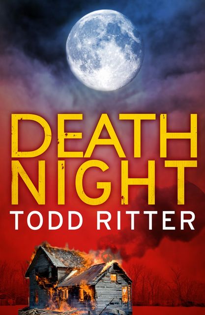 Death Night, Todd Ritter