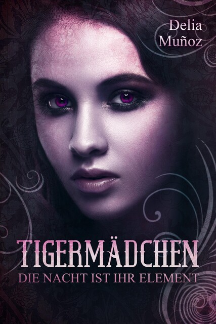 Tigermädchen, Delia Muñoz