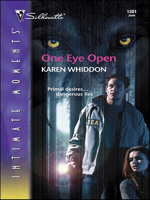 One Eye Open, Karen Whiddon