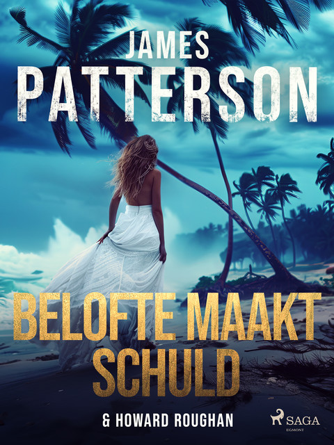 Belofte maakt schuld, James Patterson