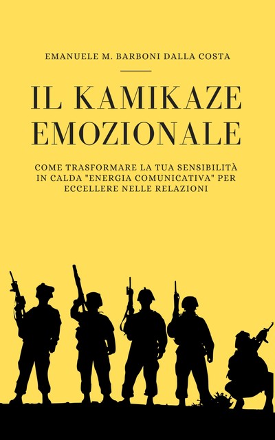 Il Kamikaze Emozionale, Emanuele M. Barboni Dalla Costa