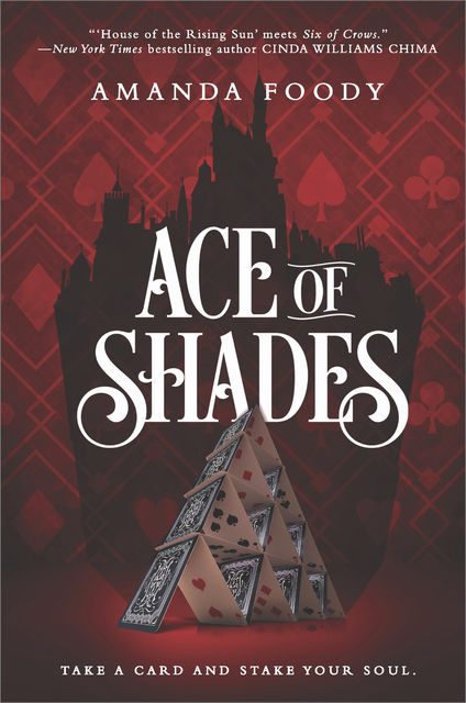 Ace Of Shades, Amanda Foody