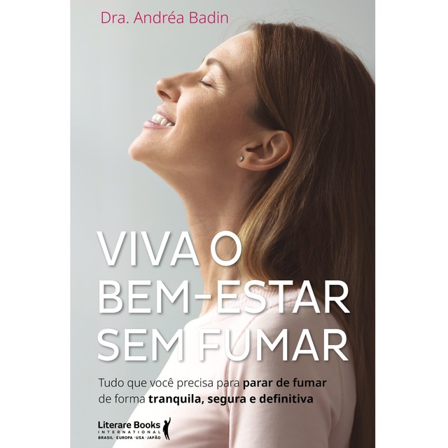 Viva o bem – estar sem fumar, Dra Andréa Badin
