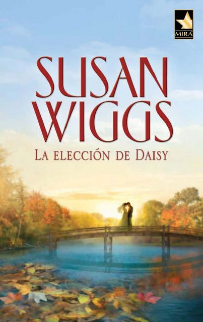 La elección de Daisy, Susan Wiggs