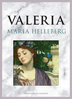 Valeria, Maria Helleberg